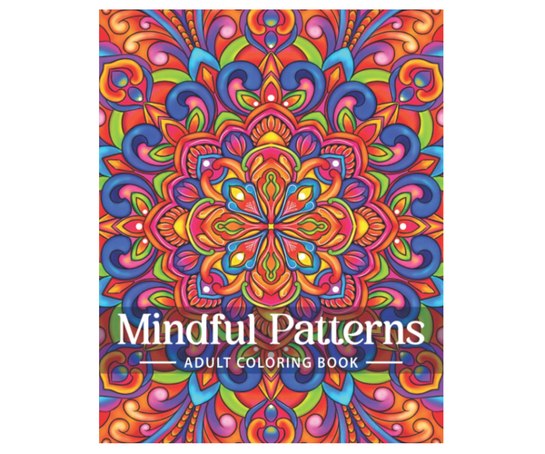 Mindful Patterns Adult Coloring Book