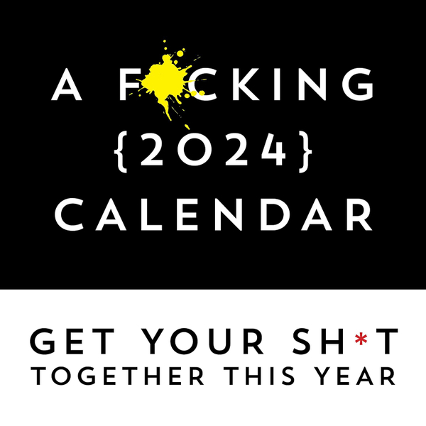 A F*cking Calendar