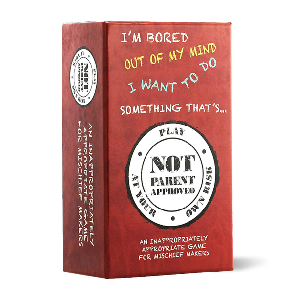 Not Parent Approved Card Game
