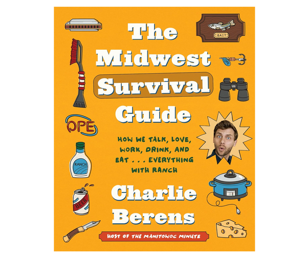 The Midwest Survival Guide