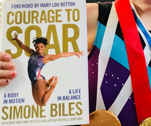 Courage to Soar: A Body in Motion, A Life in Balance by Simone Biles