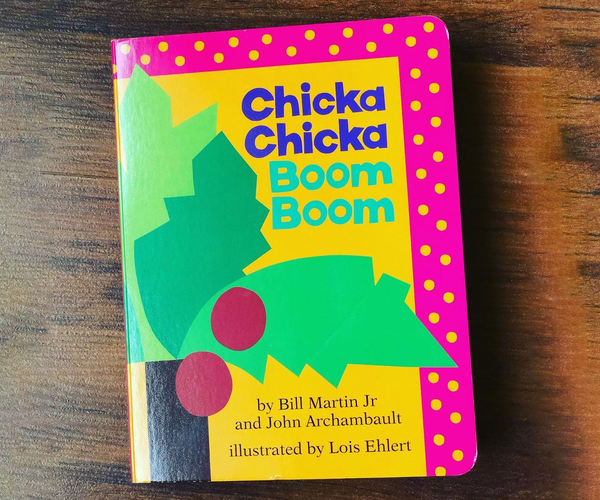 Chicka Chicka Boom Boom