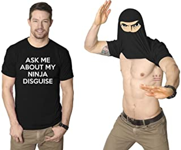 Ask Me About My Ninja Disguise Shirt