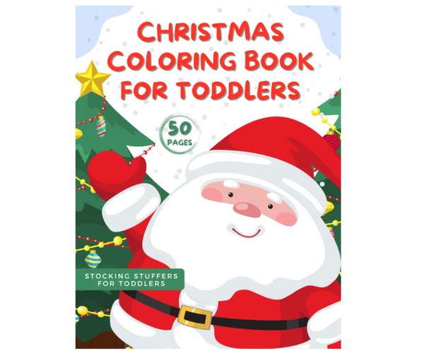 Christmas Coloring Book for Toddlers