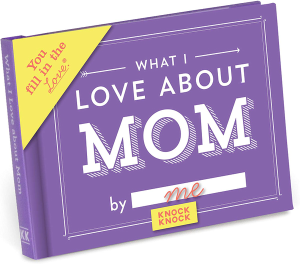 What I Love About Mom Fill-In Book