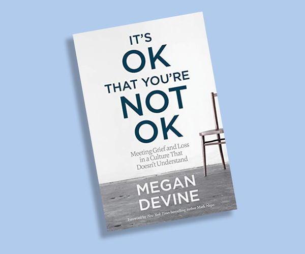 It's OK That You're Not OK Book