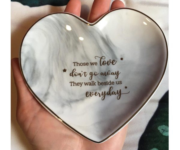 Those We Love Don't Go Away Memorial Tray