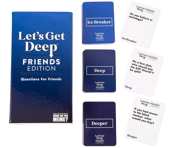 Let's Get Deep Game for Friends