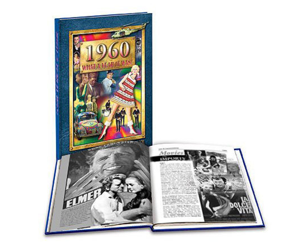 1960 What A Year it Was: 60th Birthday Book