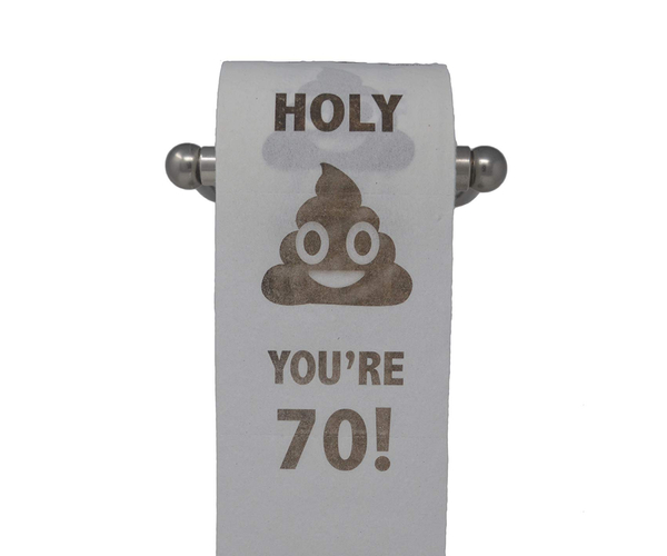 Holy Sh*t You're 70 Toilet Paper