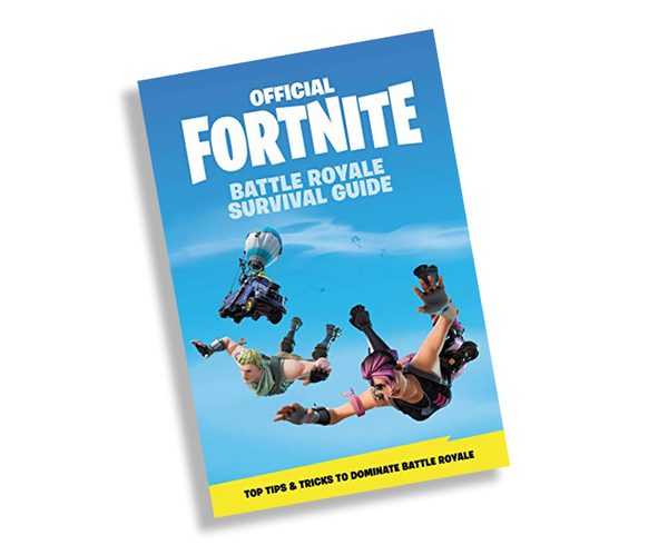 Official Fortnite Battle Royale Survival Guide