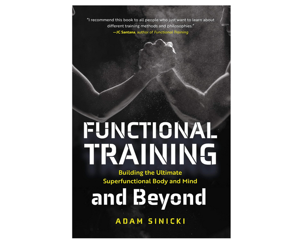 Functional Training and Beyond