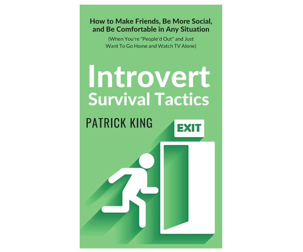 Introvert Survival Tactics