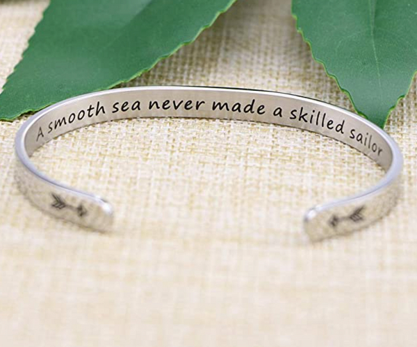 A Smooth Sea Never Made a Skilled Sailor Cuff