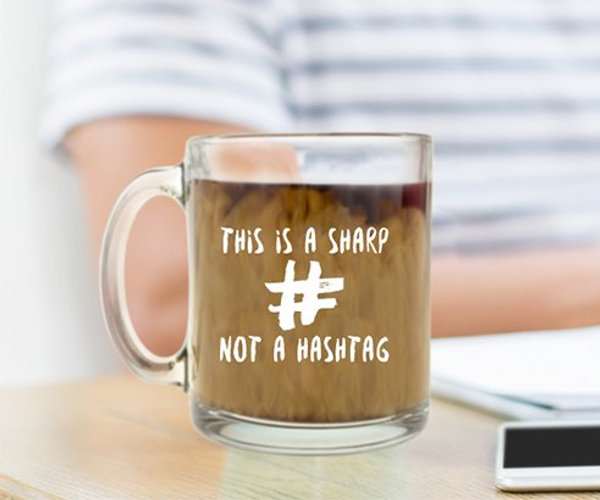 This is a Sharp Not A Hashtag Mug