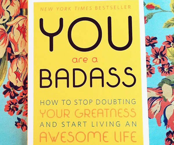 You Are a Badass Book