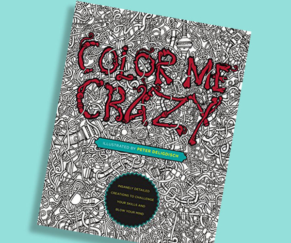 Color Me Crazy Expert Coloring Book