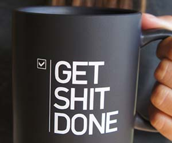 Get Sh*t Done Mug