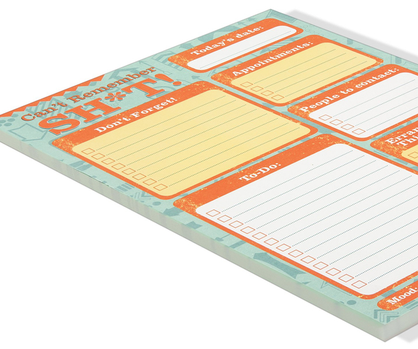 Can't Remember Sh*t Daily Planner and Note Pad