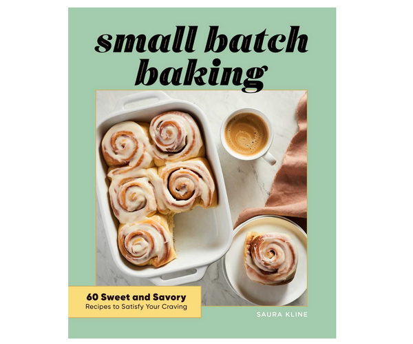 Small Batch Baking Cookbook