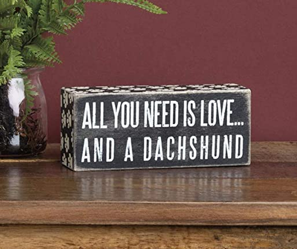 All You Need is Love and a Dachshund Sign