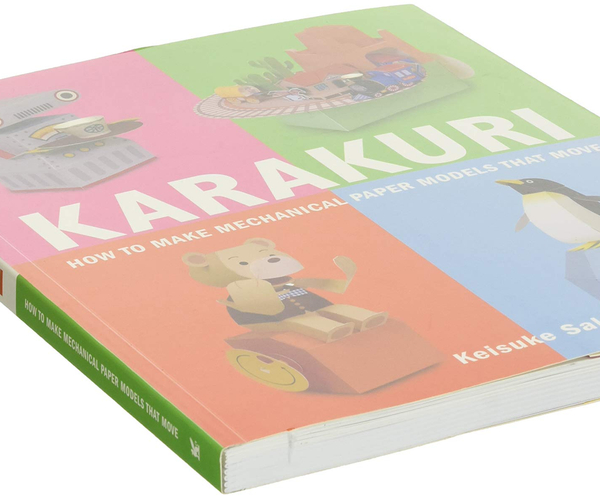 Karakuri: How to Make Mechanical Paper Models That Move Book