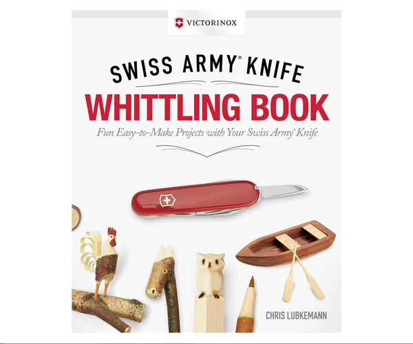 Swiss Army Knife Whittling Book