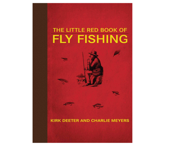 The Little Red Book of Fly Fishing
