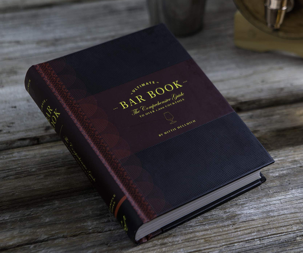 The Ultimate Bar Book: The Comprehensive Guide to Over 1,000 Cocktails