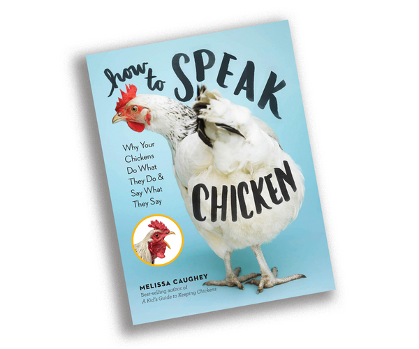 How to Speak Chicken