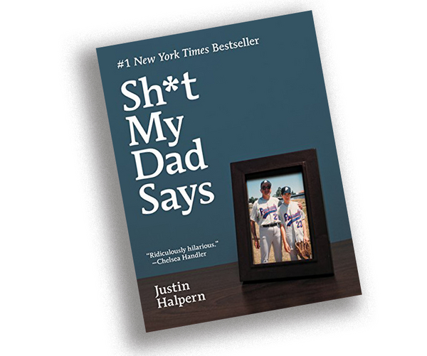 Sh*t My Dad Says