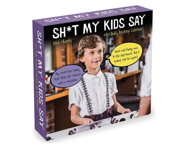Sh*t My Kids Say Boxed Funny Calendar