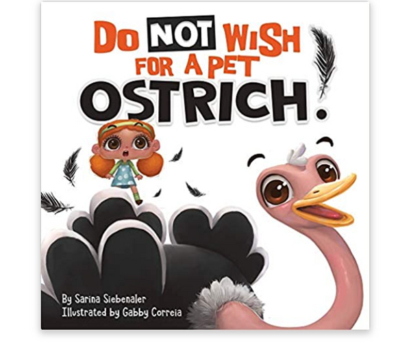Do Not Wish For A Pet Ostrich!