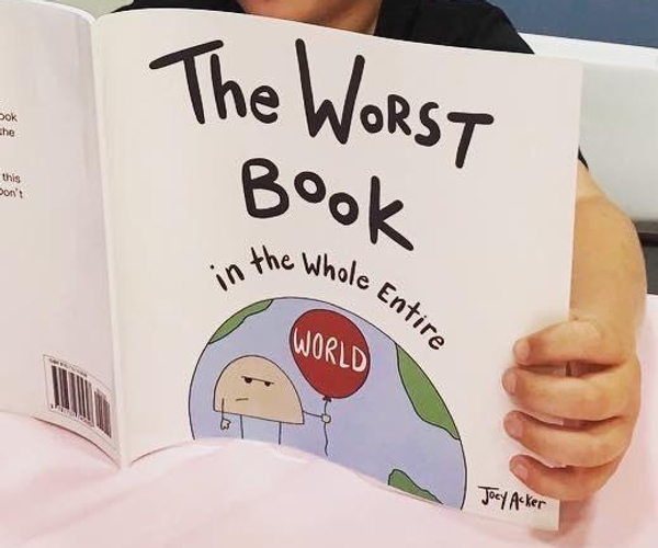 The Worst Book in the Whole Entire World
