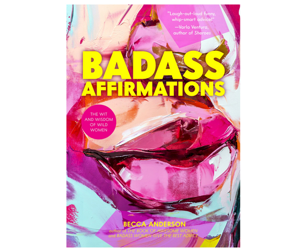 Badass Affirmations Book