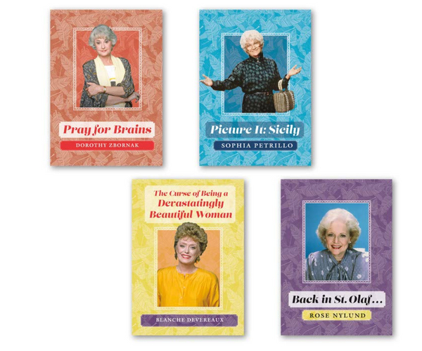 Forever Golden: The Real Autobiographies of Dorothy, Rose, Sophia, and Blanche