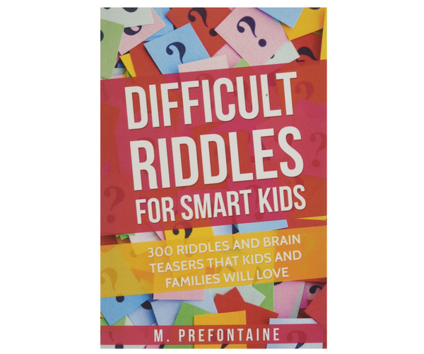 Difficult Riddles for Smart Kids