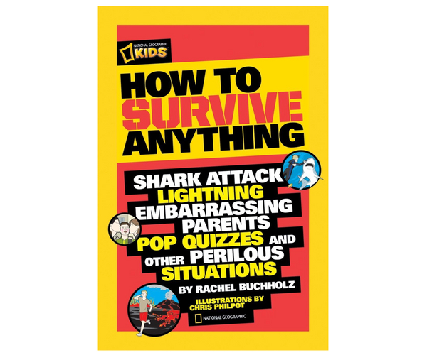 How to Survive Anything Book