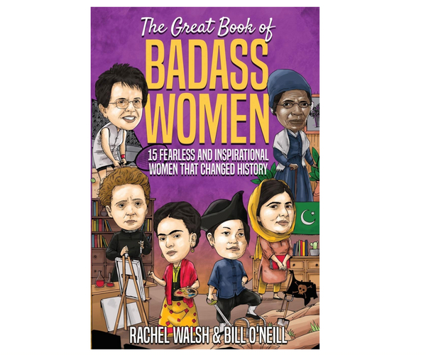 The Great Book of Badass Women