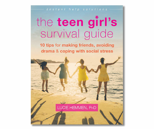 The Teen Girl's Survival Guide