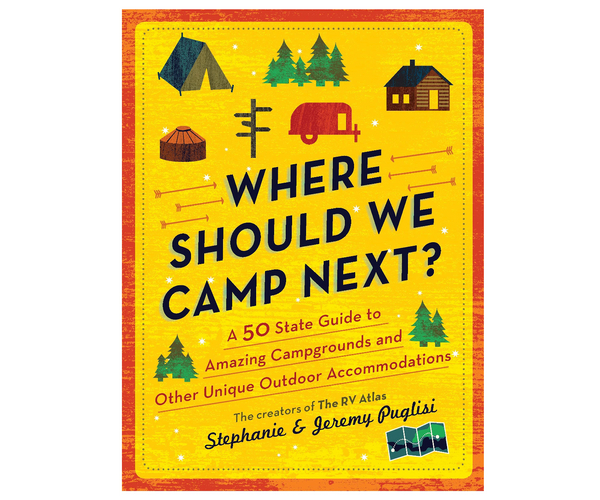 Where Should We Camp Next Book