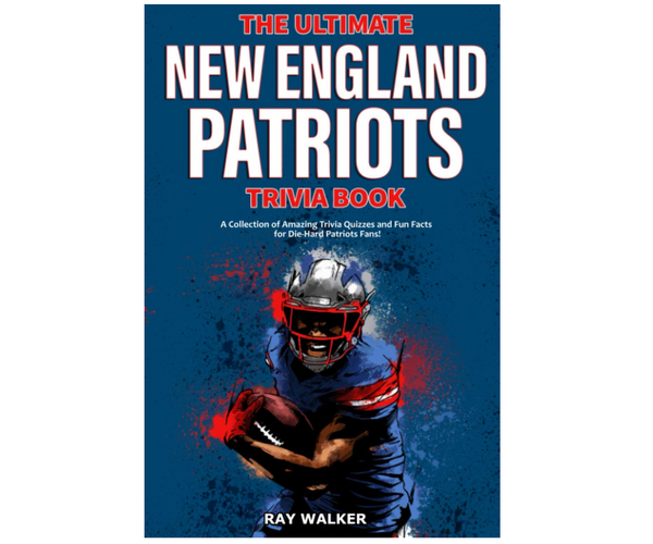 New England Patriots Trivia Book