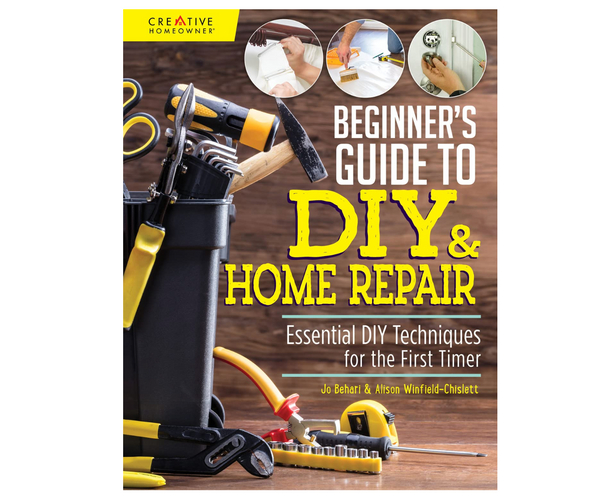 Beginner's Guide to DIY and Home Repair