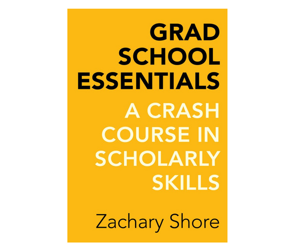 Grad School Essentials Book