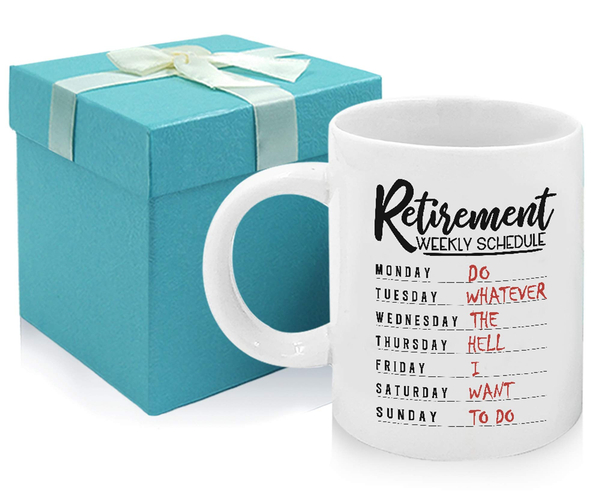 Retirement Weekly Schedule Coffee Mug