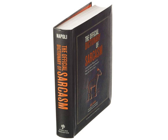 The Official Dictionary Of Sarcasm