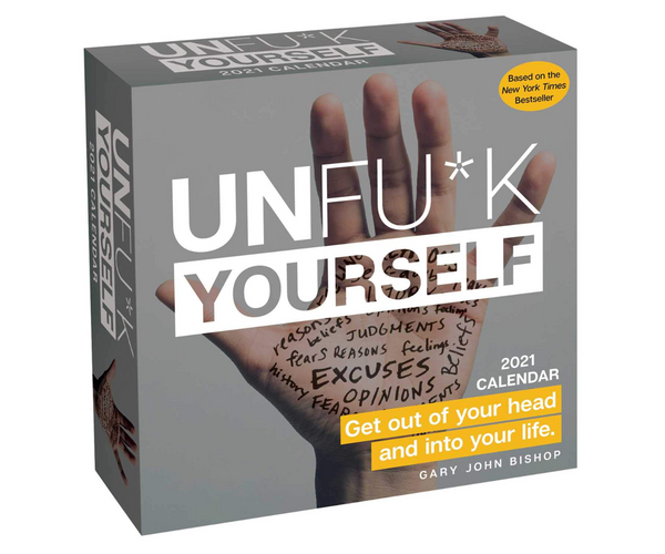 Unf*ck Yourself Day to Day Calendar