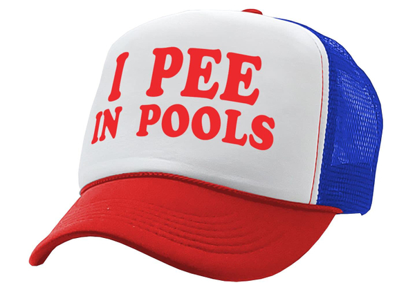 I Pee in Pools Trucker Hat