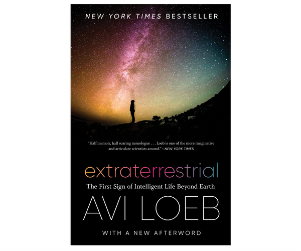 Extraterrestrial: The First Sign of Intelligent Life Beyond Earth