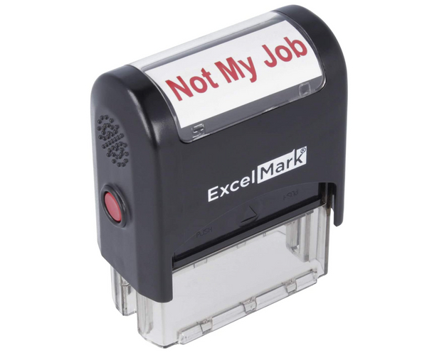 Not My Job Funny Stamp
